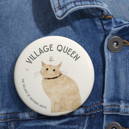 Village Queen Button