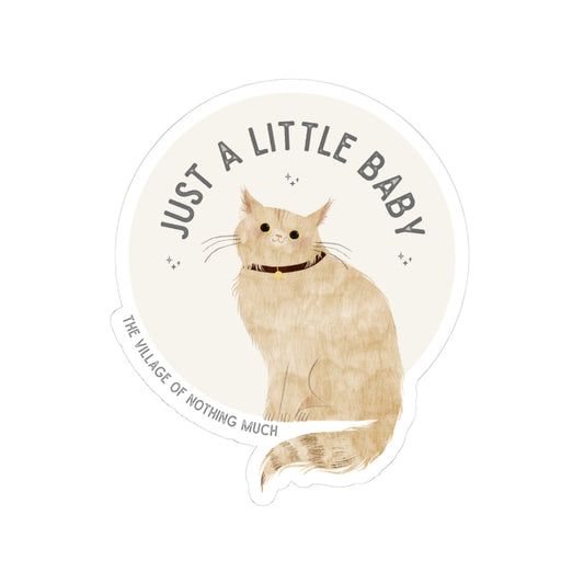 Just a Little Baby Sticker
