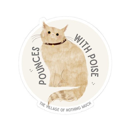 Pounces with Poise Sticker