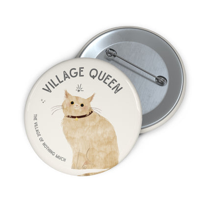 Village Queen Button