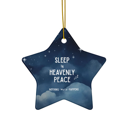 Sleep in Heavenly Peace Ornament