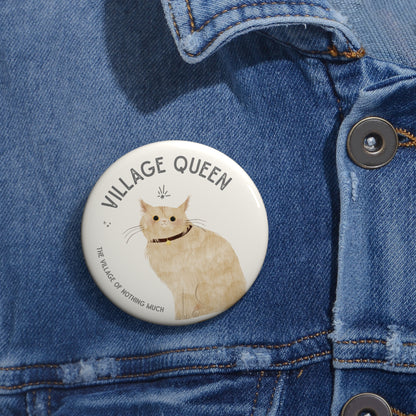 Village Queen Button