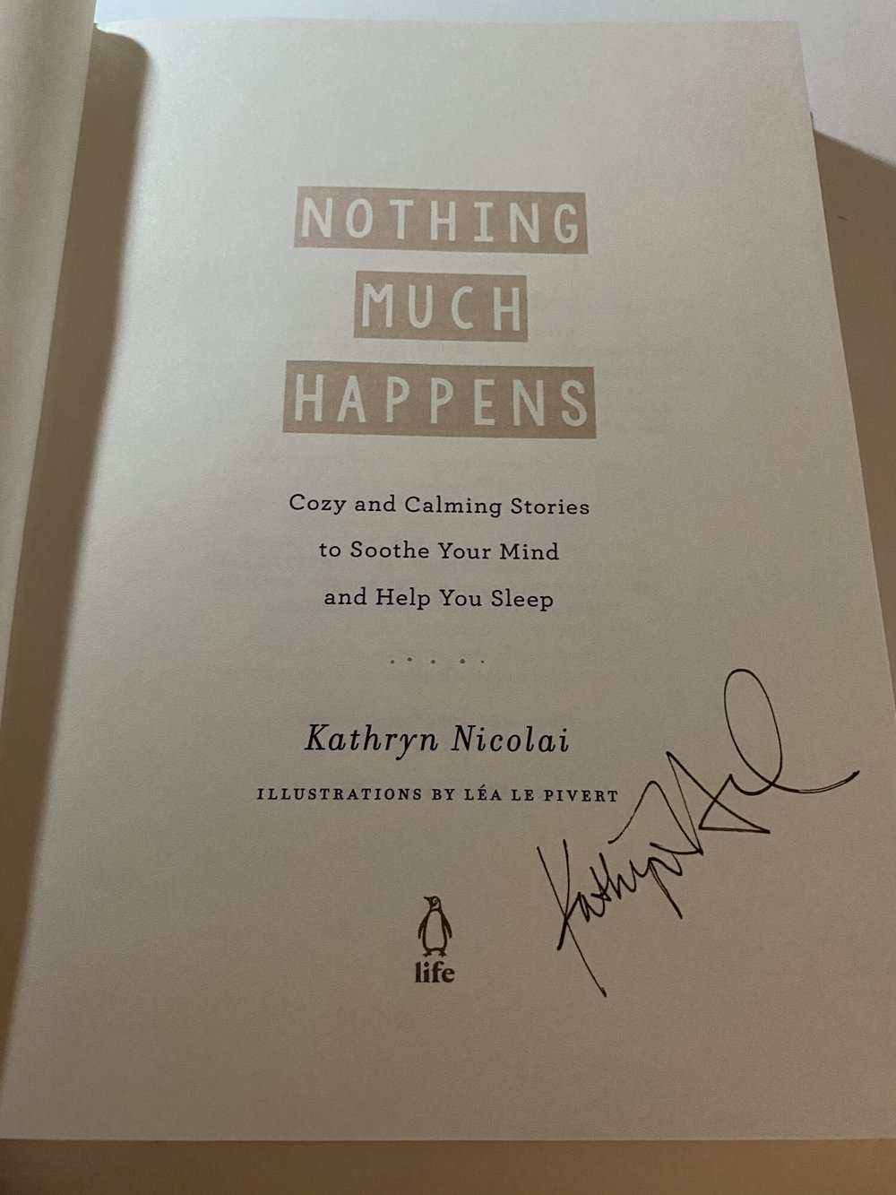 Nothing Much Happens® Autographed